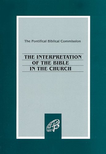 Interpretation of the Bible in the Church  N/A 9780819836700 Front Cover