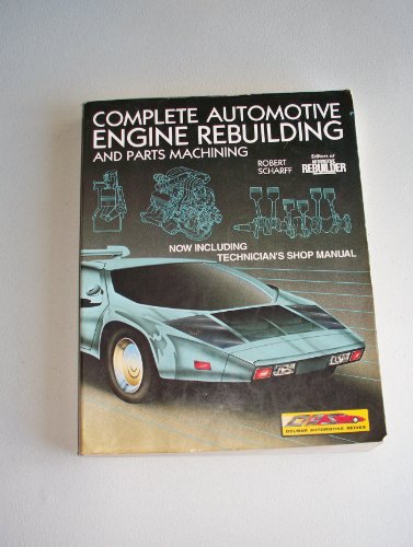 Complete Automotive Engine Rebuilding Package:  1st 1992 9780827347700 Front Cover