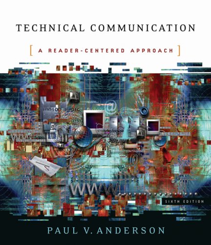 Technical Communication A Reader-Centered Approach 6th 2007 9781413017700 Front Cover