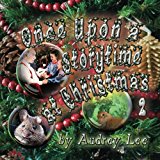 Once upon a Storytime at Christmas  N/A 9781467915700 Front Cover