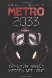 Metro 2033 First U. S. English Edition N/A 9781481845700 Front Cover