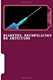 Diabetes, Recopilacion de Articulos  N/A 9781493767700 Front Cover