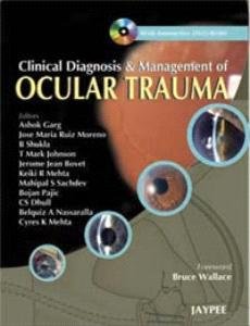 Clinical Diagnosis and Management of Ocular Trauma:   2008 9788184484700 Front Cover