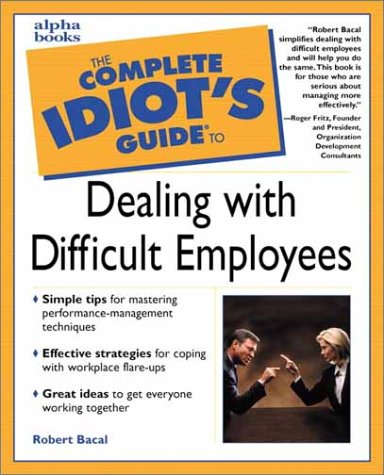 Dealing with Difficult Employees   2000 9780028633701 Front Cover