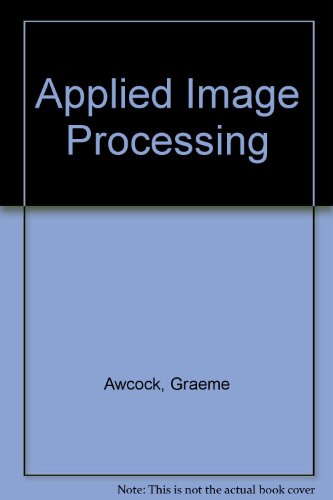 Applied Image Processing  1995 9780070014701 Front Cover