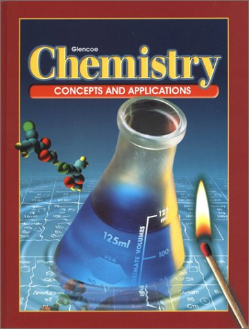 Chemistry Concepts and Applications  2002 (Student Manual, Study Guide, etc.) 9780078258701 Front Cover