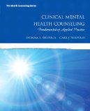 Clinical Mental Health Counseling Fundamentals of Applied Practice  2015 9780137083701 Front Cover