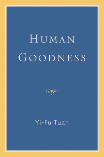 Human Goodness   2008 9780299226701 Front Cover