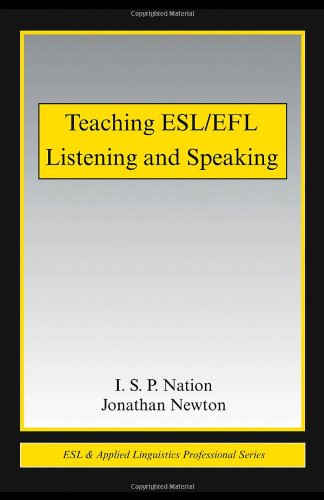 Teaching ESL/EFL Listening and Speaking   2009 9780415989701 Front Cover