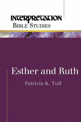 Esther and Ruth   2003 9780664226701 Front Cover