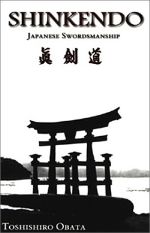 Shinkendo Japanese Swordsmanship  1999 9780966867701 Front Cover