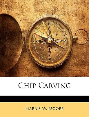 Chip Carving  N/A 9781148998701 Front Cover