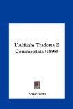Alfiiah Tradotta E Commentata (1898) N/A 9781162125701 Front Cover