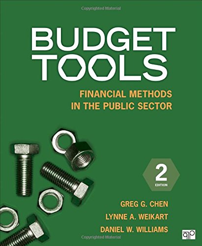 Budget Tools Financial Methods in the Public Sector 2nd 2015 (Revised) 9781483307701 Front Cover