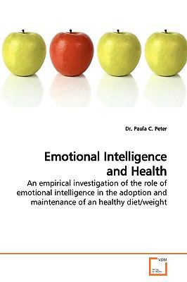 Emotional Intelligence and Health  N/A 9783639164701 Front Cover