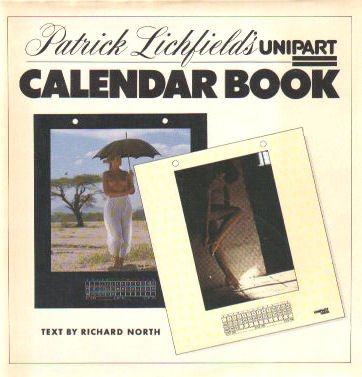 Patrick Lichfield's Unipart Calendar Book   1982 9780002164702 Front Cover