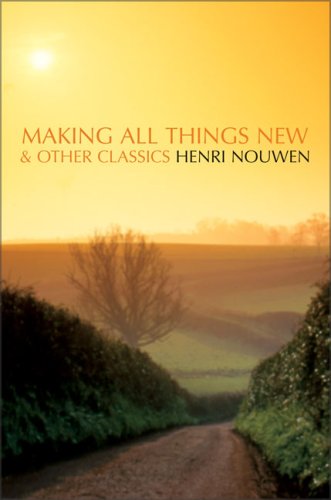 Making All Things New and Other Classics   2000 9780006281702 Front Cover