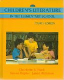 Children's Literature in the Elementary School  4th 1987 9780030417702 Front Cover