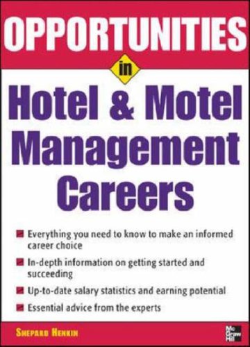 Opportunities in Hotel and Motel Careers, Revised Edition   2006 (Revised) 9780071458702 Front Cover