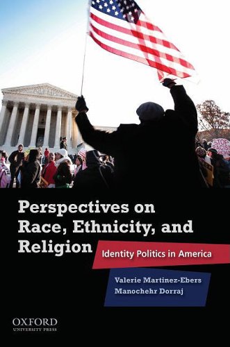 Perspectives on Race, Ethnicity, and Religion Identity Politics in America  2010 9780195381702 Front Cover
