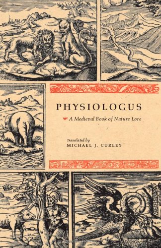 Physiologus A Medieval Book of Nature Lore 2nd 2009 9780226128702 Front Cover