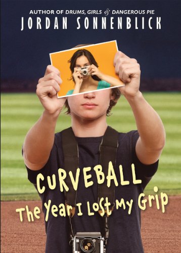 Curveball: the Year I Lost My Grip  N/A 9780545320702 Front Cover