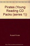 Pirates (Young Reading CD Packs (Series 1)) N/A 9780746064702 Front Cover