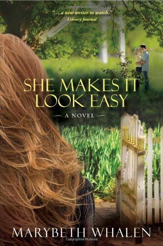 She Makes It Look Easy A Novel  2011 9780781403702 Front Cover