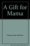 Gift for Mama N/A 9780844665702 Front Cover