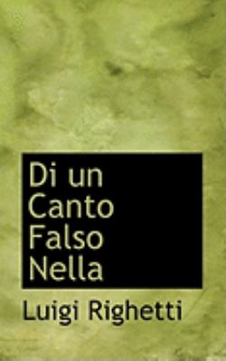 Di un Canto Falso Nell  N/A 9781110990702 Front Cover