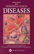 Professional Guide to Diseases  8th 2006 (Revised) 9781582553702 Front Cover