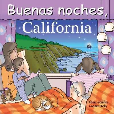 Buenas Noches, California  N/A 9781602190702 Front Cover
