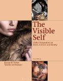 Visible Self Global Perspectives on Dress, Culture and Society 4th 2014 9781609018702 Front Cover