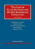 The Law of Class Actions and Other Aggregate Litigation:   2013 9781609302702 Front Cover