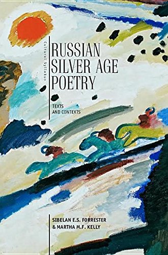 Russian Silver Age Poetry Texts and Contexts  2015 9781618113702 Front Cover