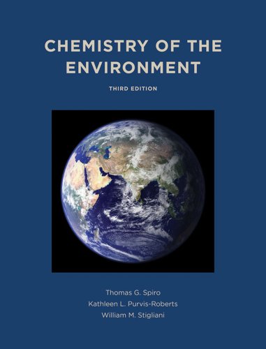 Chemistry of the Environment  3rd 2011 (Revised) 9781891389702 Front Cover