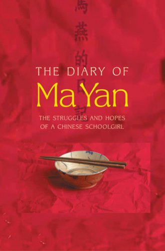 Diary of Ma Yan The Struggles and Hopes of a Chinese Schoolgirl  2006 9780002000703 Front Cover