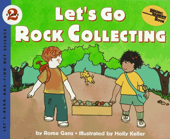 Let's Go Rock Collecting  2nd 1997 (Revised) 9780064451703 Front Cover