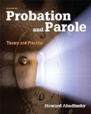 Probation and Parole: Theory and Practice  2014 9780133483703 Front Cover