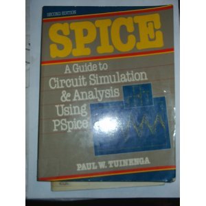 Spice A Guide to Circuit Simulation and Analysis Using PSPICE 2nd 1992 9780137472703 Front Cover