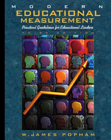 Modern Educational Measurement Practical Guidelines for Educational Leaders 3rd 2000 (Revised) 9780205287703 Front Cover