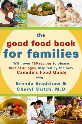 Good Food Book for Families   2008 9780307356703 Front Cover