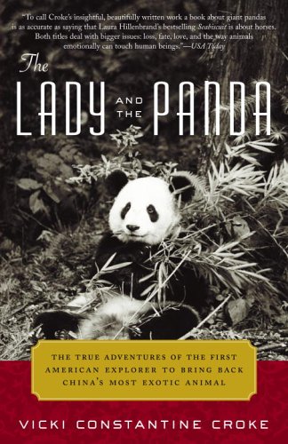 Lady and the Panda The True Adventures of the First American Explorer to Bring Back China's Most Exotic Animal N/A 9780375759703 Front Cover