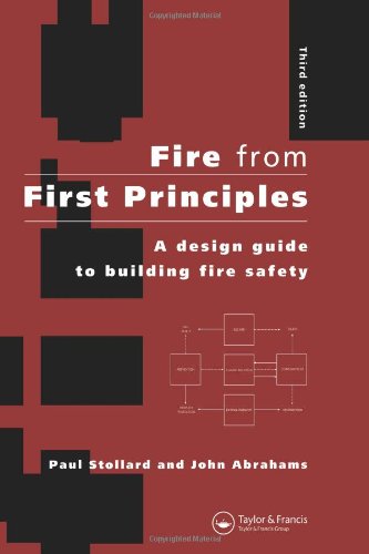 Fire from First Principles A Design Guide to Building Fire Safety 3rd 1999 (Revised) 9780419242703 Front Cover