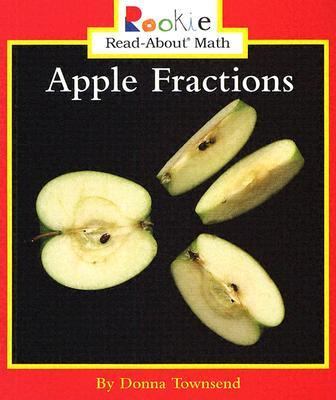 Rookie Read-About Math: Apple Fractions  N/A 9780516246703 Front Cover
