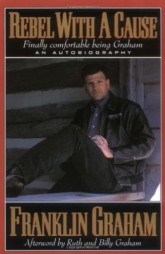 Rebel with a Cause An Autobiography  1997 (Reprint) 9780785271703 Front Cover