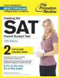 Cracking the SAT French Subject Test  15th 9780804125703 Front Cover
