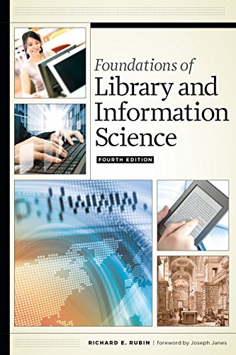 Foundations of Library and Information Science:   2015 9780838913703 Front Cover