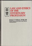 Law and Ethics of the Veterinary Profession N/A 9780962100703 Front Cover