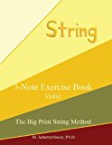 3-Note Exercise Book: Violin  Large Type  9781491012703 Front Cover